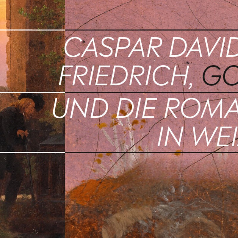 Ausstellung-Flyer: »Caspar David Friedrich, Goethe und die Romantik in Weimar«